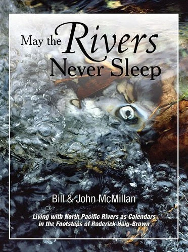 May The Rivers Never Sleep 1 May The Rivers Never Sleep